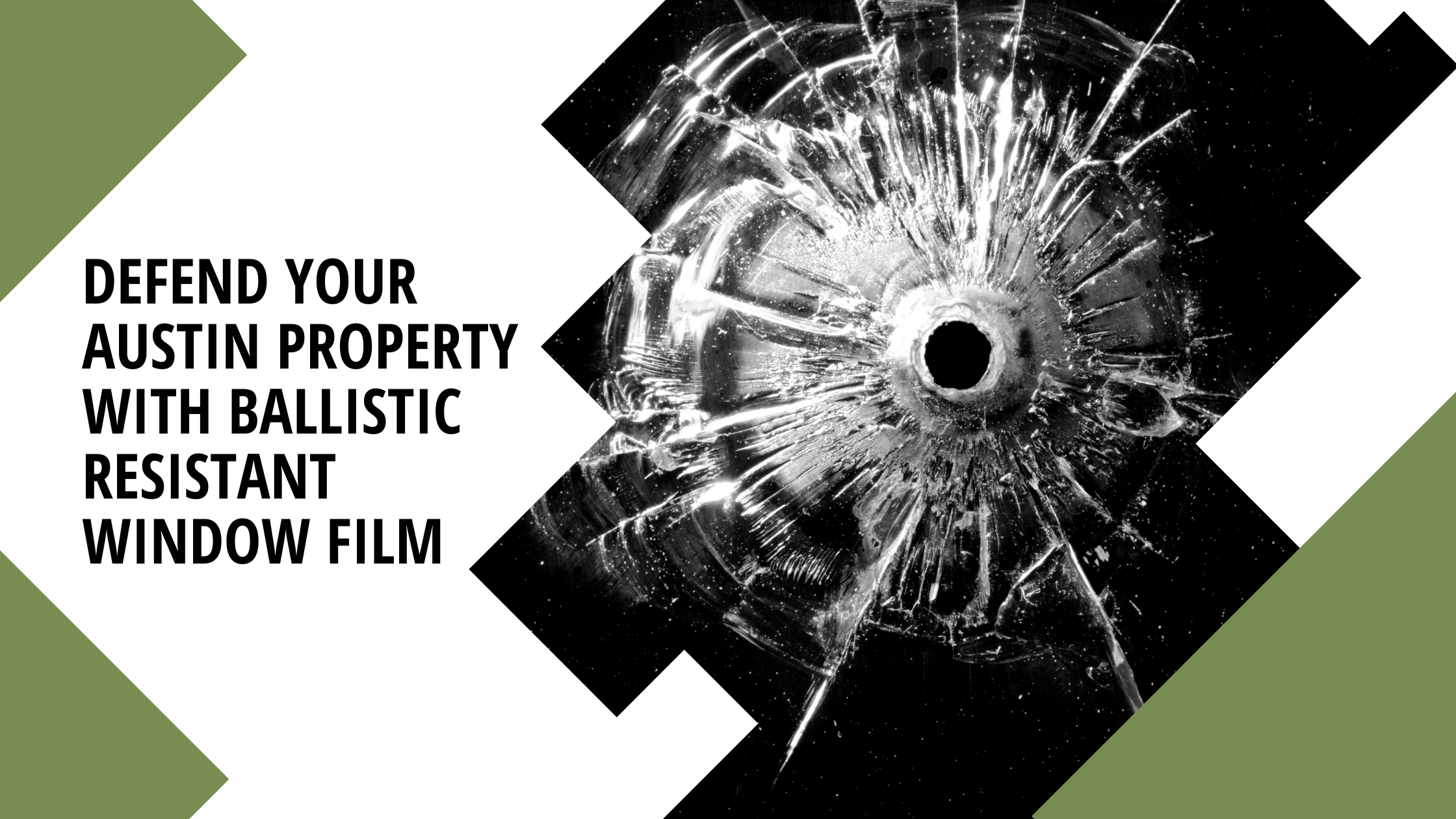 Defend Your Austin Property with Ballistic Resistant Window Film