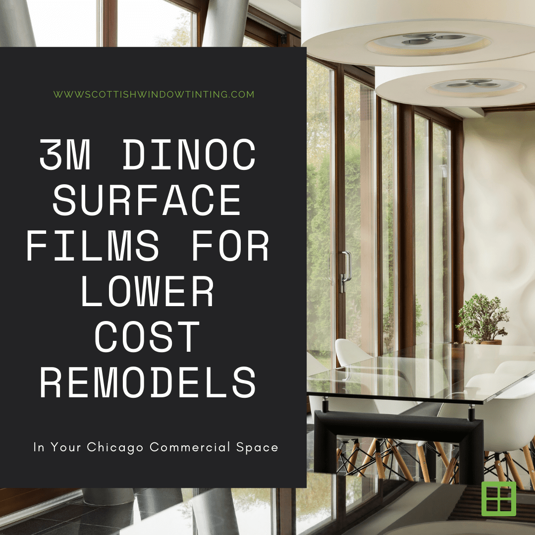 DINOC Surface Films for Lower Cost Remodels