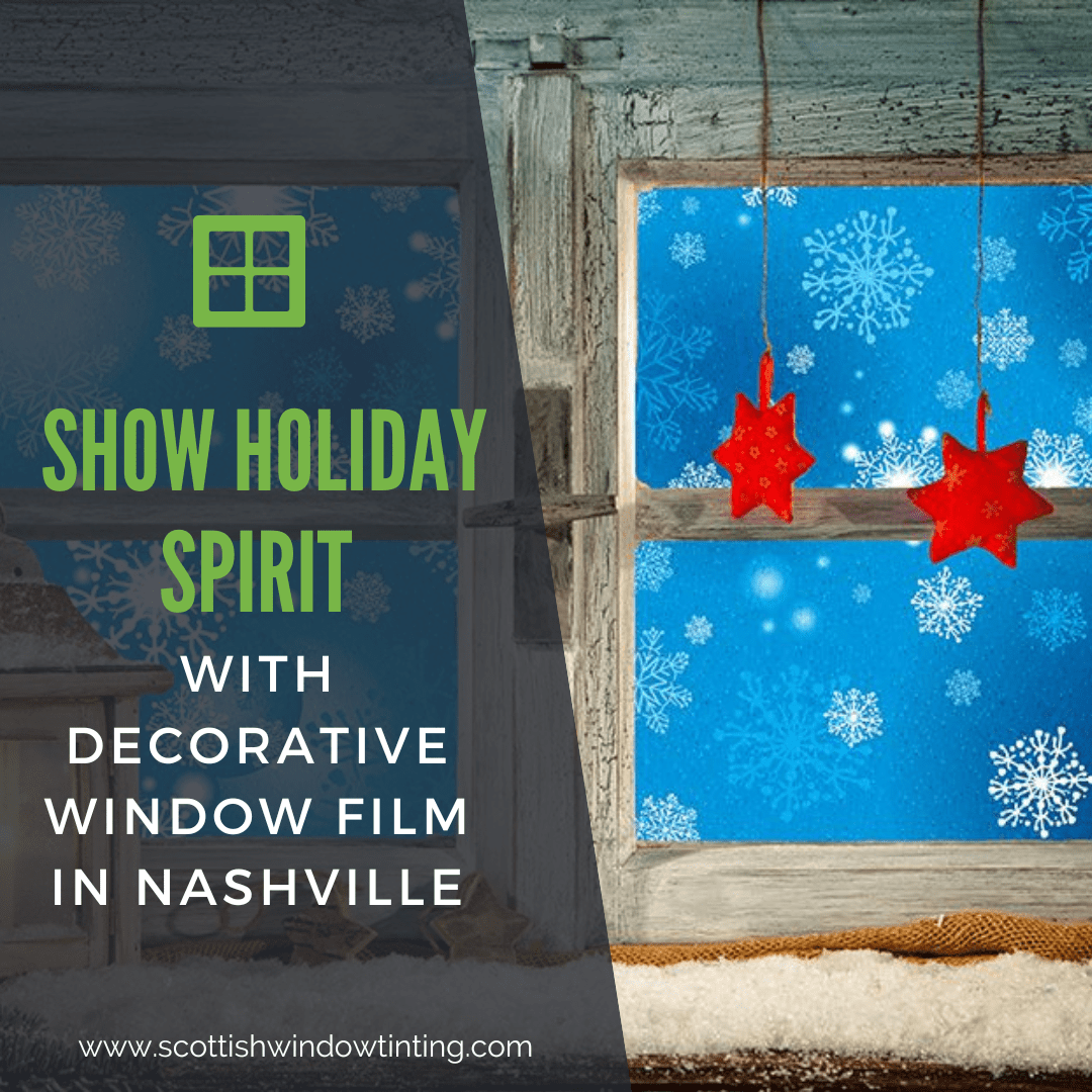 Show Holiday Spirit with Decorative Window Film in Nashville