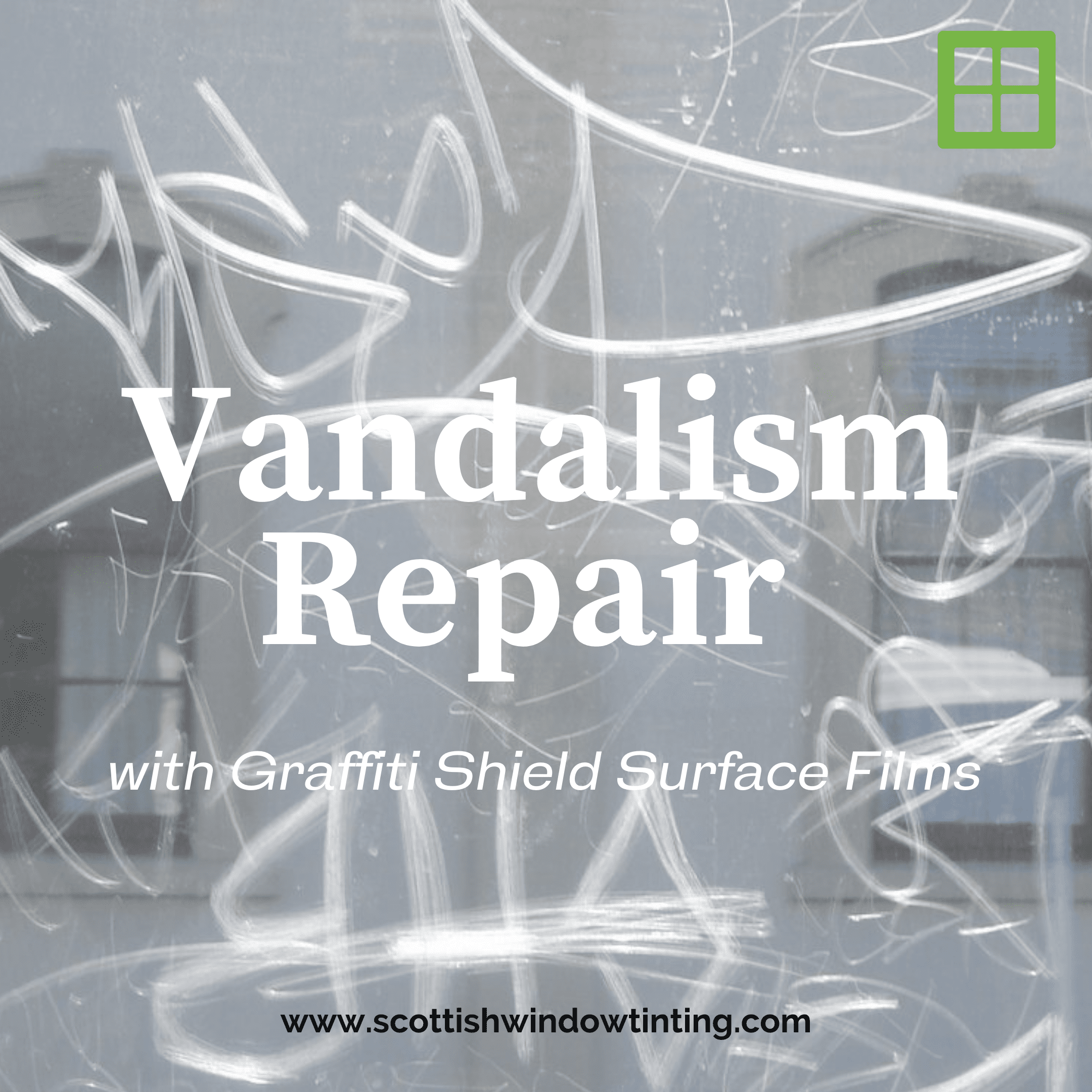 How to Repair Vandalism with Graffiti Shield Surface Films